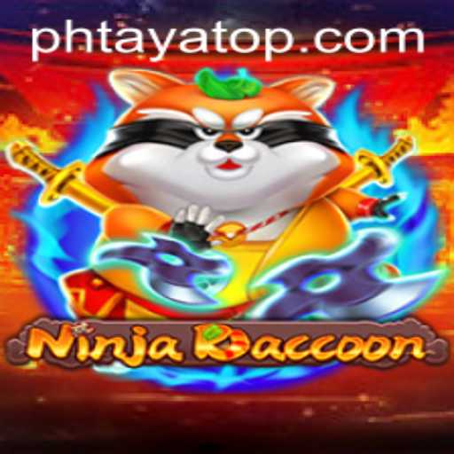 NinjaRaccoon: The Ultimate Gaming Phenomenon in a PHTaya World